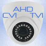 Цифровые камеры видео наблюдения формата CVI, TVI, AHD.